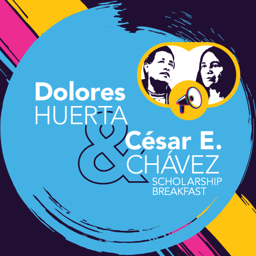 Dolores Huerta and Cesar Chavez Scholarship Breakfast headline over abstract CMYK colors