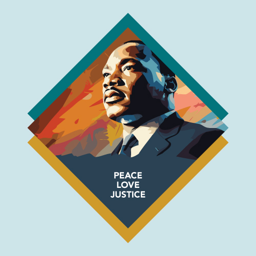 Graphic featuring Dr. King's face above the words Peace, Love, Justice