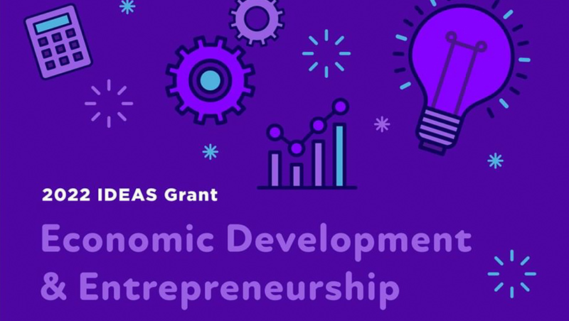 2022 IDEAS grant supports economic development and entrepreneurship