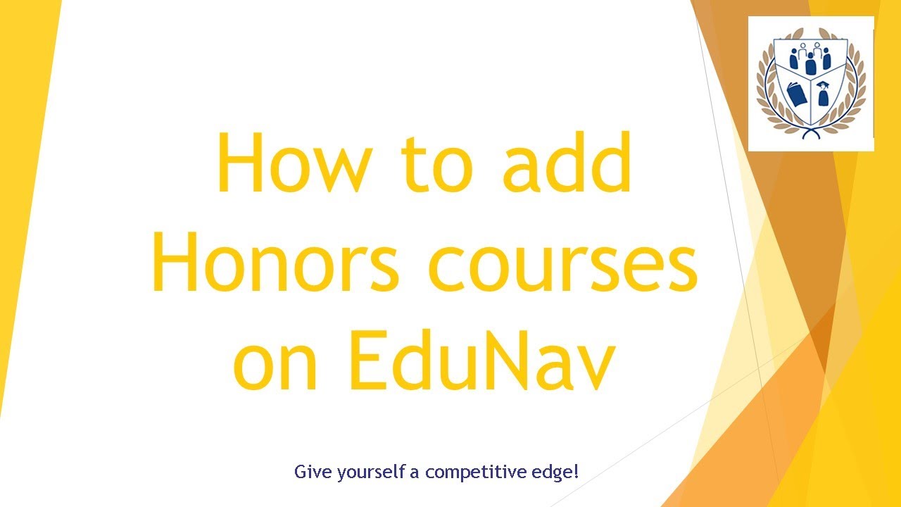 Learn how to add Honors courses in EduNav video thumbnail - click to watch and listen